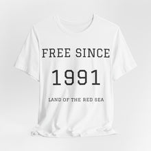 Load image into Gallery viewer, Eritrean Independence Unisex Tee - Free Since 1991