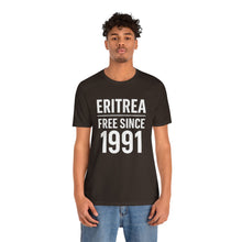 Load image into Gallery viewer, Eritrea Free Since 1991 Unisex Tee