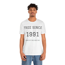 Load image into Gallery viewer, Eritrean Independence Unisex Tee - Free Since 1991
